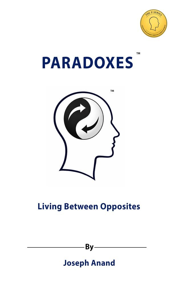 Paradox Living Between Opposites