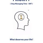 Priority - What Deserves Your Life