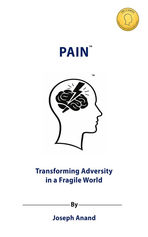 Pain - Transforming Adversity in a fragile World
